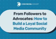 Building a Loyal Social Media Community: Transforming Followers into Advocates news-28072024-180008