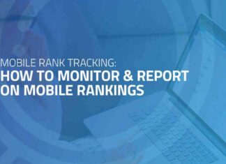 Mobile Rank Tracking: A Guide to Monitoring and Reporting Mobile Rankings news-28072024-180052