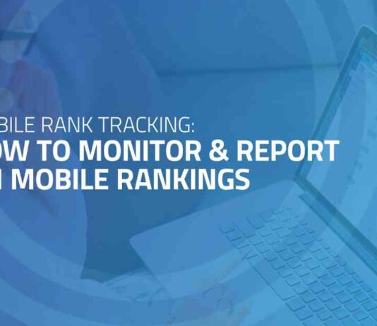 Mobile Rank Tracking: A Guide to Monitoring and Reporting Mobile Rankings news-28072024-180052