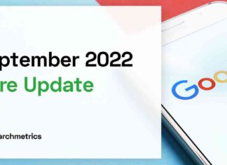 Google’s Latest Core Update: What You Need to Know for September 2022 news-28072024-180456