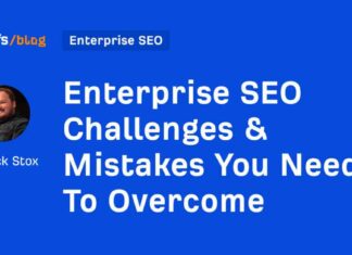 Overcoming Enterprise SEO Challenges: Common Mistakes to Avoid news-14082024-115859