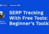Free SERP Tracking Tools: Essential for Beginners news-16082024-203237
