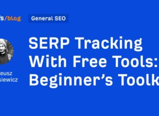 Free SERP Tracking Tools: Essential for Beginners news-16082024-203237