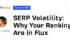 Understanding SERP Volatility and How It Impacts Your Website Rankings news-21082024-191410