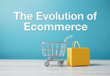 The Evolution of Ecommerce: Trends and Tips for Online Shopping Success The Evolution of Ecommerce: Trends and Tips for Online Shopping Success
