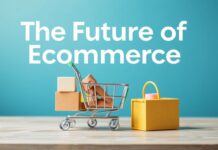 The Future of Ecommerce: Trends and Strategies for Online Retail Success The Future of Ecommerce: Trends and Strategies for Online Retail Success
